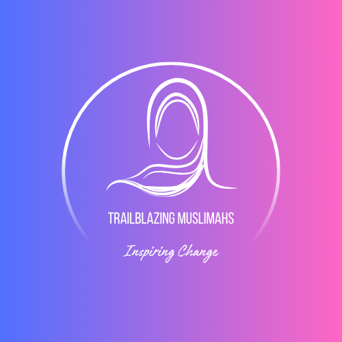 Trailblazing Muslimahs